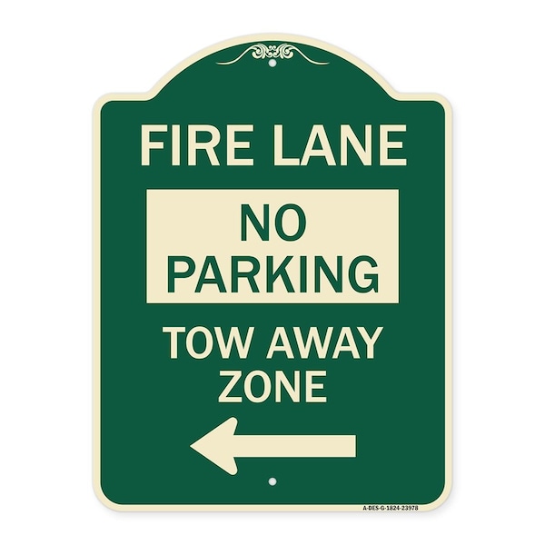 Signmission Fire Lane Tow-Away Zone W/ Left Arrow Heavy-Gauge Aluminum Sign, 24" x 18", G-1824-23978 A-DES-G-1824-23978 - main